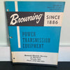 Browning Power Transmission Equipment Catalog 1964 Maysville KY Norwalk OH